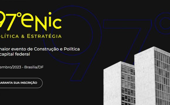 97º ENIC – Encontro Nacional da Indústria da Construção